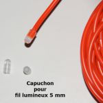 Capuchon pour Fil lumineux 5 mm