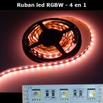 Ruban Led RGB + blanc naturel - 60 Leds/M - 4 en 1